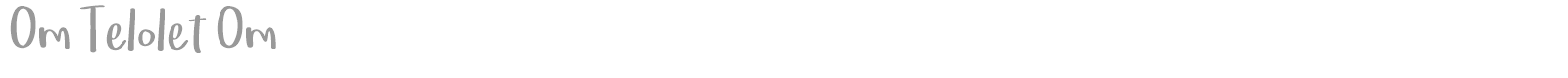 Om Telolet Om font preview
